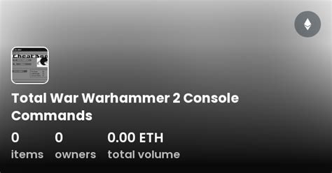 Help with console commands in WH2 : r/totalwarhammer .